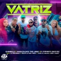 CHIMBALA、Musicologo The Libro、El Experimento (Macgyver)、Ceky Viciny、La Perversa、Yailin la Mas Viral、Yomel El Meloso - Vatriz