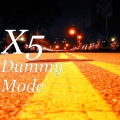 X-5、X5 - Dummy Mode (Explicit)