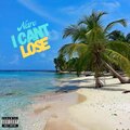 Naro - I Can't Lose (Explicit)