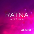 Ratna Antika - Cinta Dikota Tua