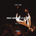 DJOH、KXD、Anw - RING AROUND A ROSIE (feat. KXD & ANW)(Explicit)