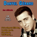 Danyel Gérard les débuts - when (18 Succès 1958-1962)
