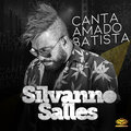 Silvanno Salles - Sou Seu Fã