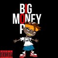 Big Money、Big Money - Bop Freestyle (Explicit)
