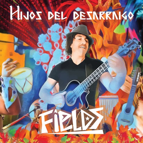 Fields - Hijos del Desarraigo