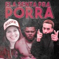MC Mn、Carolinne Silver、DJ Léo da 17、HBL、DJ BLAKES、DJ Ruan ZS、m-clan - Ela Senta Pra Porra (Explicit)