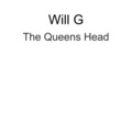 Will G - The Queens Head (Explicit)
