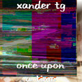Xander TG、Gary B. - Wta