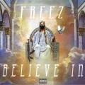 Believe In (feat. Bizzie Made)(Explicit)