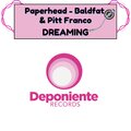 PAPER HEAD、Baldfat、Pitt Franco - Dreaming