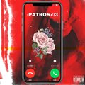 -XLO<、3 - -PATRON</3 (Explicit)