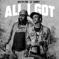 LIL SAMMY、Mistah F.A.B - ALL I GOT (Explicit)