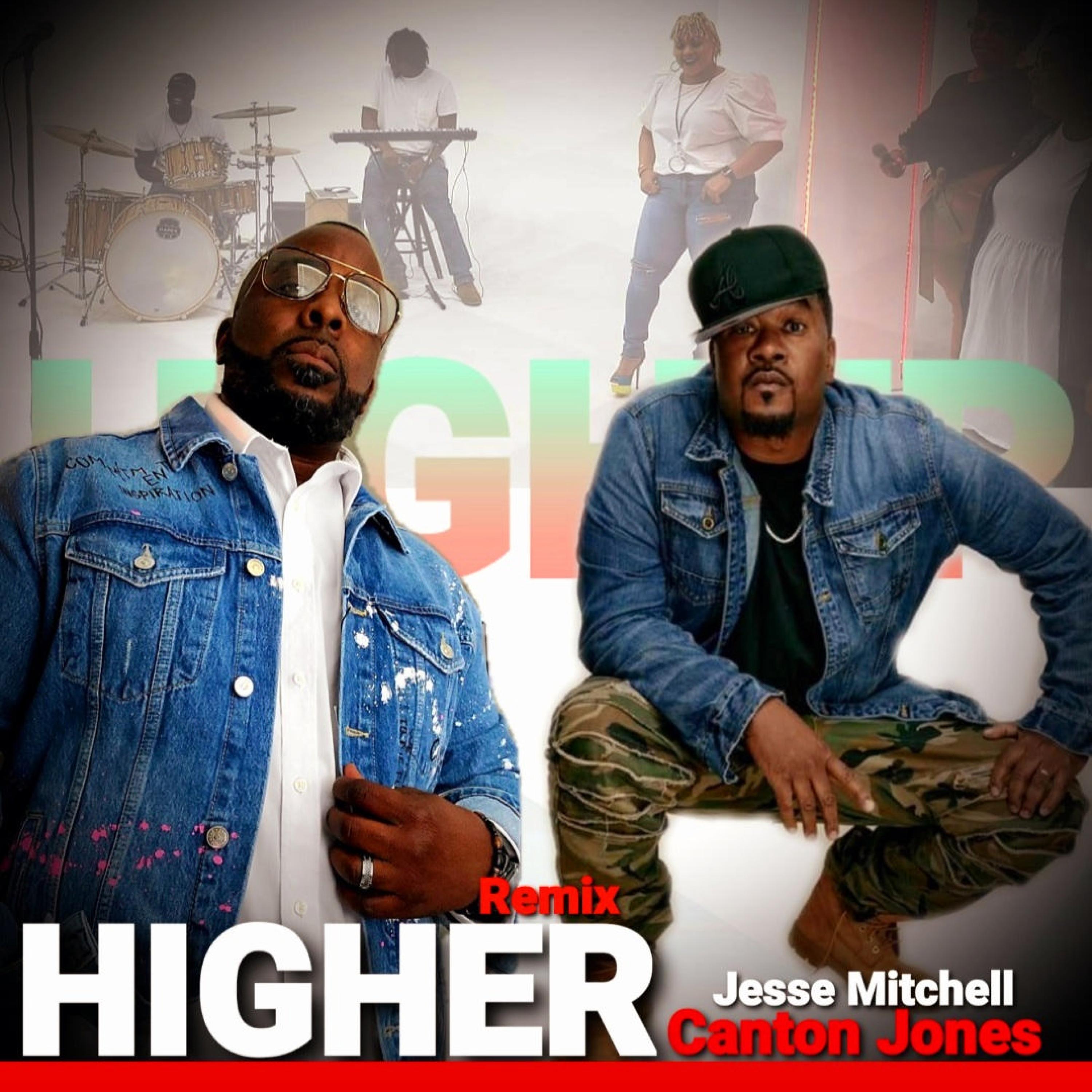 Higher (feat. Canton Jones)