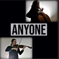 Claire Sayers、Bitsy - Anyone Violin + Cello Cover