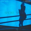 Henry Rich、DeafNoteDeimos - Smoke Smoke (feat. Henry Rich)(Explicit)