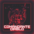 Doble ONE Flow Letal、fLako - Comandante Diablo (feat. Flako)