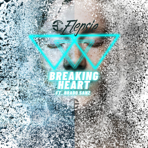 ELEPSIE、Brado Sanz - Breaking Heart