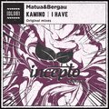Matua&Bergau - I Have