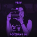 MajKi、Tomasz Lipiński - Discoteka iz 90