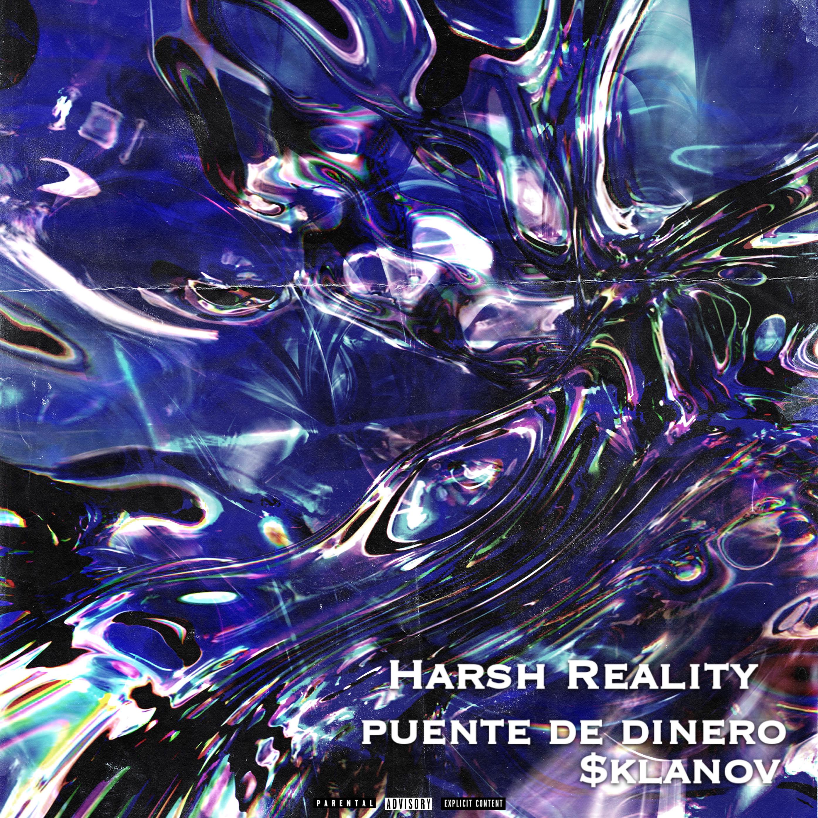 puente de dinero、$klanov - Harsh Reality
