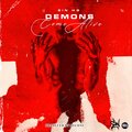 SIN HG - Demons Come Alive