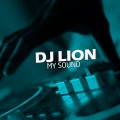 DJ Lion - My Sound
