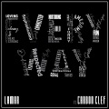 Every Way (feat. Carbon Clef)