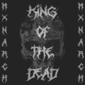 mxnarch - King of the Dead (Explicit)