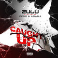 Caught Up (Explicit)