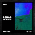 R3HAB、Fafaq、DNF - Ringtone