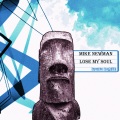 mike newman、Sebb Junior - Lose My Soul
