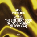 M&S、the girl next door - Salsoul Nugget