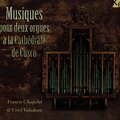 Musiques pour 2 orgues à la Cathédrale de Cusco