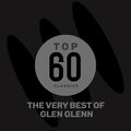 Top 60 Classics - The Very Best of Glen Glenn