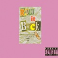 SoRi、Christopher X、Vnthxnyxavier、_red - Run It Back (Explicit)