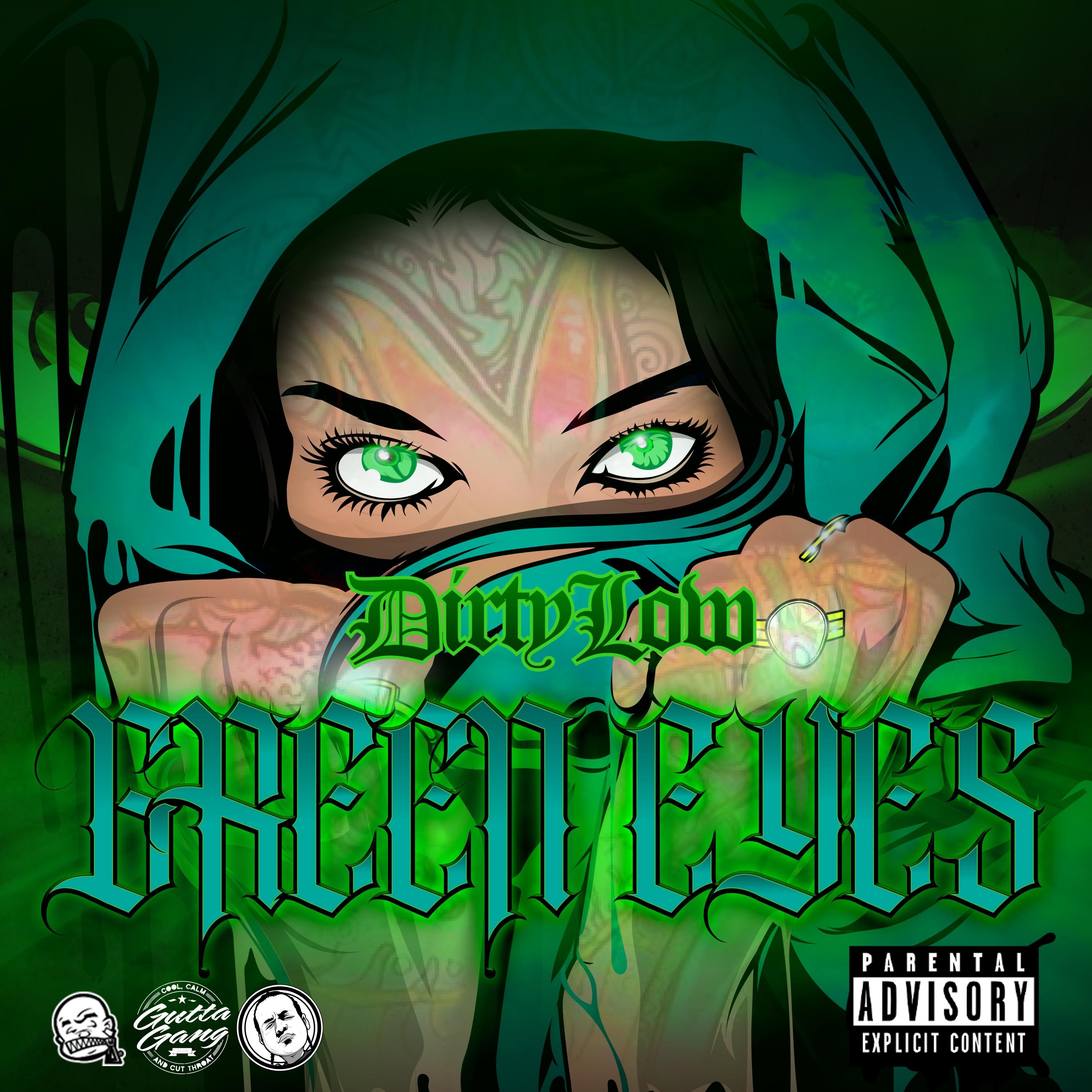 DirtyLow - GREEN EYES (Explicit)