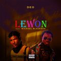 Deo、Michael Blackson - Lewon (feat. Michael Blackson)(Explicit)