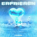 yasin - Erfrieren (Explicit)