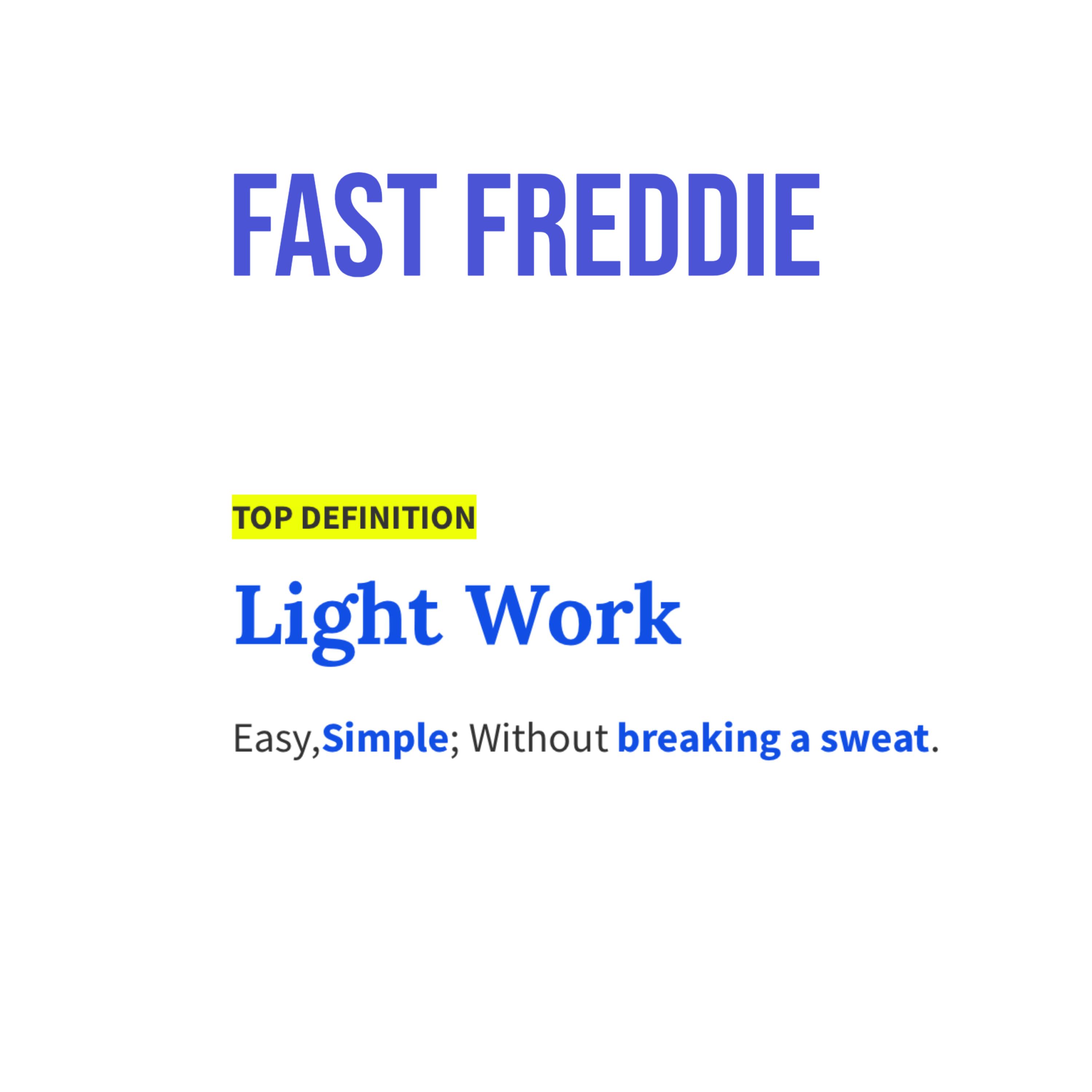 Fast Freddie - Lightwork (Explicit)