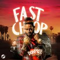 Don Pree、I Am France - Fast Chop (Explicit)