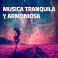 Música tranquila y armoniosa