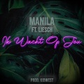 Manila、Liesch - Ik Wacht Op Jou (feat. Liesch)