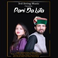 3rd String Music、Charu Jyoti、Sandeep Kapoor - Pani Da Lota (feat. Charu Jyoti & Sandeep Kapoor)