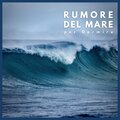 Rumore del mare per dormire