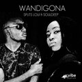 Splits Loui、SoulDeep Zim - Wandigona (feat. SoulDeep Zim)