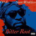 Co.Z、Sean Wrekless - Bitter Root (Explicit)