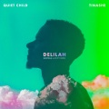 Delilah (feat. Tinashe)(GUDFELLA x Levity Remix|Explicit)