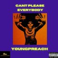 YoungPreach - Can't please everybody