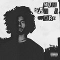 RJ London、Joel Talbot、KDMC - Nuh Say A Word (feat. KDMC)(Explicit)