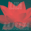 Liza - Aajaana